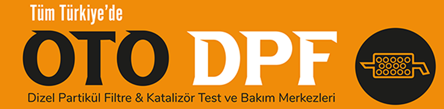 OTODPF | Dizel Partikül Filtresi Temizliği | Otomotiv Bayilik
