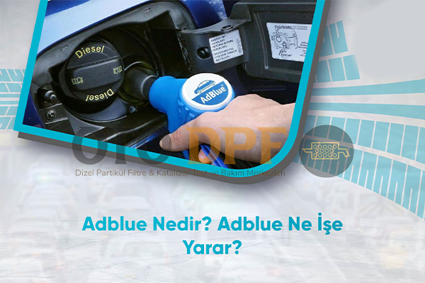 Adblue İptali Nedir? Ne Gibi Zararları Vardır?